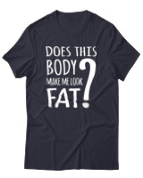 T-Shirt Unisex - Does This Body Make Me Look Fat - Color Thumbnail Σκούρο Μπλε