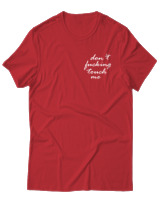 T-Shirt Unisex - Dont Fucking Touch Me - Color Thumbnail Κόκκινο