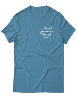 T-Shirt Unisex - Dont Fucking Touch Me - Color Thumbnail Τιρκουάζ