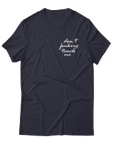 T-Shirt Unisex - Dont Fucking Touch Me - Color Thumbnail Σκούρο Μπλε