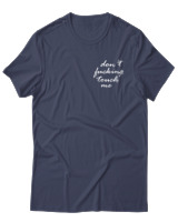 T-Shirt Unisex - Dont Fucking Touch Me - Color Thumbnail Μπλε Γκρι