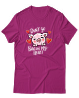 T-Shirt Αντρικό - Dont Go Bacon My Heart - Color Thumbnail Φουξια