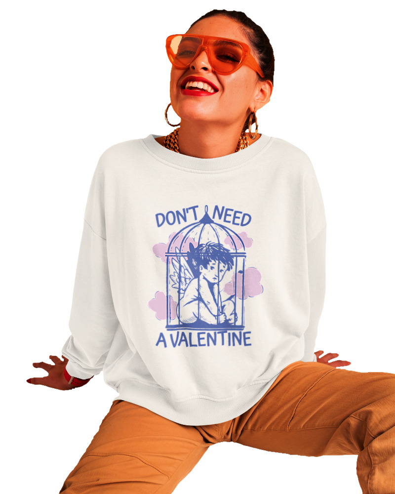 Dont Need A Valentine - Image 1