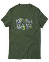 T-Shirt Αντρικό - Dont Talk Just Act - Color Thumbnail Κυπαρισσί