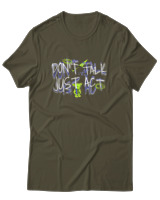 T-Shirt Αντρικό - Dont Talk Just Act - Color Thumbnail Χακί