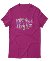 T-Shirt Αντρικό - Dont Talk Just Act - Color Thumbnail Φουξια