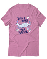 T-Shirt Αντρικό - Dont Trash Your Future - Color Thumbnail Ροζ