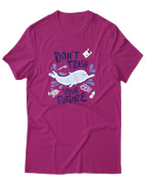 T-Shirt Αντρικό - Dont Trash Your Future - Color Thumbnail Φουξια