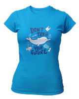T-Shirt Στενή Γραμμή Γυναικείο - Dont Trash Your Future - Color Thumbnail Τιρκουάζ