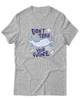 T-Shirt  Γυναικείο - Dont Trash Your Future - Color Thumbnail Γκρί Μελανζέ