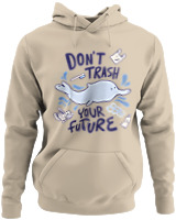 Φούτερ με κουκούλα - Dont Trash Your Future - Color Thumbnail Μπέζ