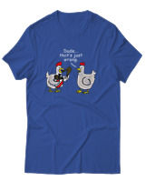 T-Shirt Unisex - Dude That's Just Wrong - Color Thumbnail Μπλε Ρουά