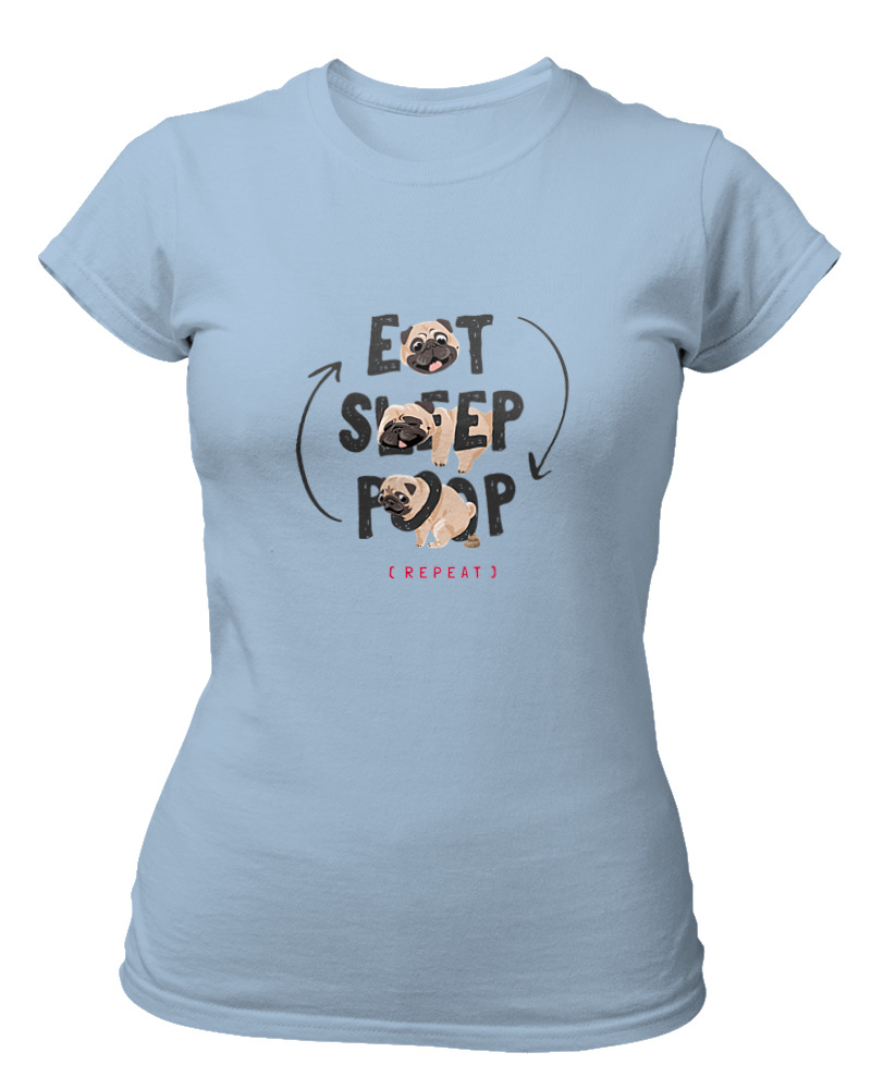 Eat Sleep Poop Repeat