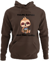 Φούτερ με κουκούλα - Feeling Slothee Need More Coffee - Color Thumbnail Καφέ