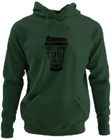 Φούτερ με κουκούλα - First I Drink Coffee Then I Do Thinks - Color Thumbnail Κυπαρισσί
