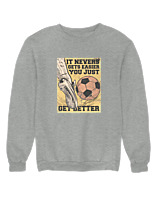 Φούτερ χωρίς κουκούλα Γυναικείο - Get Better - Color Thumbnail Γκρι Μελανζέ