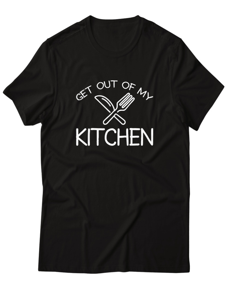 Get Out Of My Kitchen