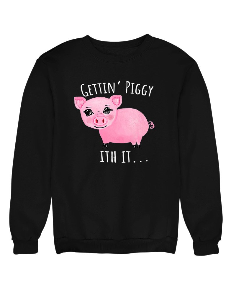 Gettin Piggy With It