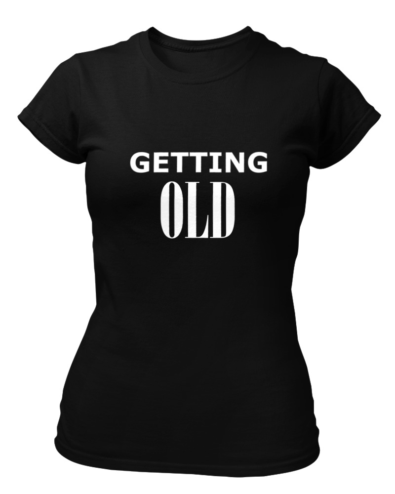 Getting Old