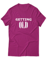 T-Shirt  Γυναικείο - Getting Old - Color Thumbnail Φούξια
