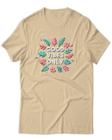 T-Shirt Unisex - Good Vibes Only - Color Thumbnail Μπεζ