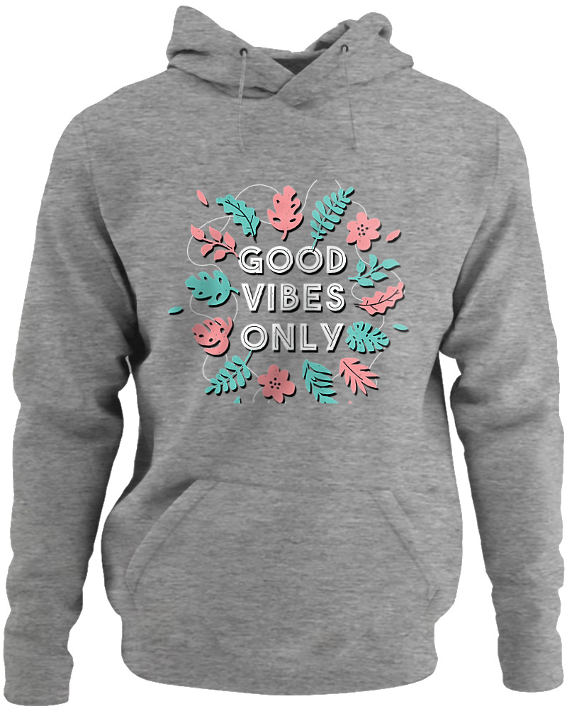 Good Vibes Only