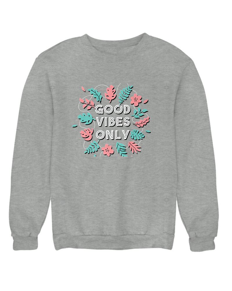 Good Vibes Only