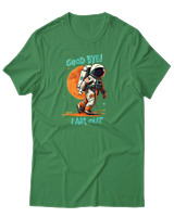 T-Shirt Αντρικό - Goodbye I Am Out - Color Thumbnail Πράσινο