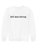 Φούτερ χωρίς κουκούλα - Hell Was Boring - Color Thumbnail 'Ασπρο