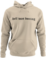 Φούτερ με κουκούλα - Hell Was Boring - Color Thumbnail Μπέζ