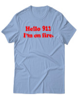 T-Shirt Αντρικό - Hello Im On Fire - Color Thumbnail Γαλάζιο
