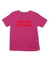 T-Shirt  Παιδικό - Hello Im On Fire - Color Thumbnail Φουξια