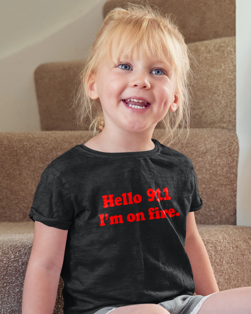 Hello Im On Fire - Image 2