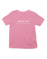 T-Shirt  Παιδικό - Hold On  - Color Thumbnail Ροζ