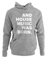 Φούτερ με κουκούλα Αντρικό - House Music Was Born - Color Thumbnail Γκρι Μελανζέ
