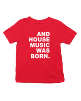 T-Shirt  Παιδικό - House Music Was Born - Color Thumbnail Κόκκινο