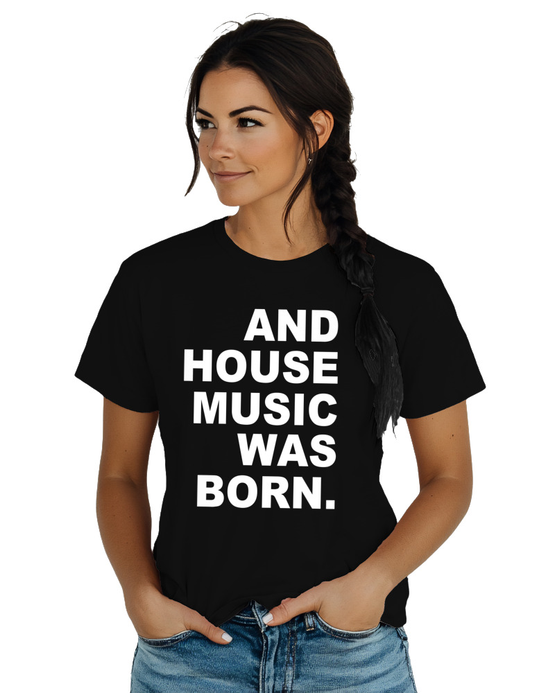 House Music Was Born - Image 1