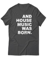 T-Shirt  Γυναικείο - House Music Was Born - Color Thumbnail Ανθρακί