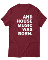 T-Shirt  Γυναικείο - House Music Was Born - Color Thumbnail Σκούρο Κόκκινο