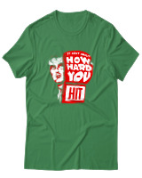 T-Shirt Αντρικό - How Hard You Hit - Color Thumbnail Πράσινο