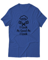 T-Shirt Αντρικό - I Cook As Good As I Look - Color Thumbnail Μπλε Ρουά