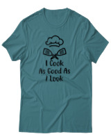 T-Shirt Αντρικό - I Cook As Good As I Look - Color Thumbnail Μπλε Πράσινο