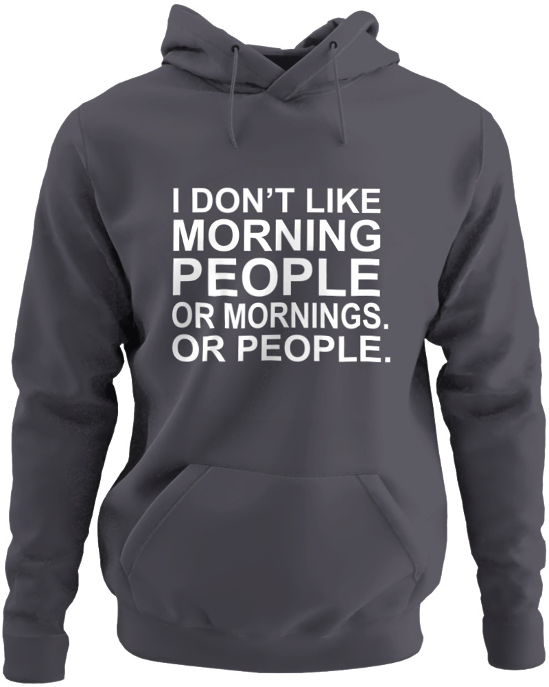 I Dont Like Morning People - Image 0