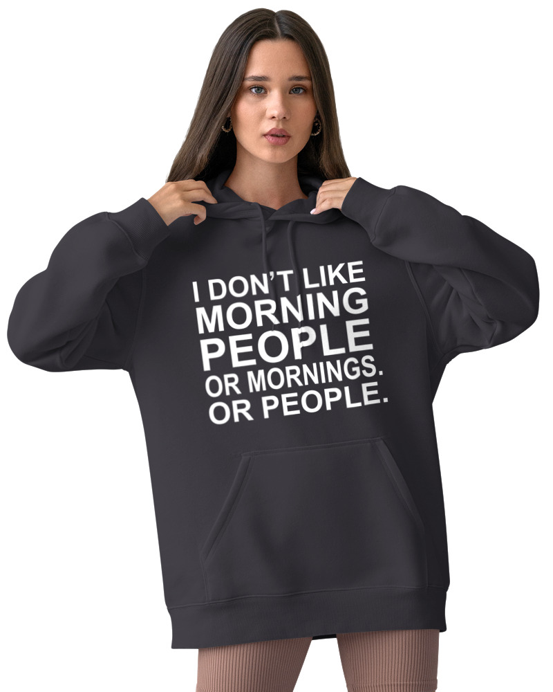 I Dont Like Morning People - Image 2