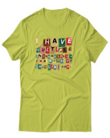 T-Shirt Αντρικό - I Have Multiple Personalities - Color Thumbnail Λαχανί