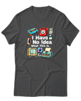 T-Shirt Αντρικό - I Have No Idea What This Is - Color Thumbnail Ανθρακί