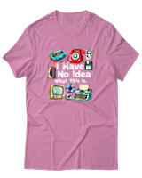 T-Shirt Αντρικό - I Have No Idea What This Is - Color Thumbnail Ροζ