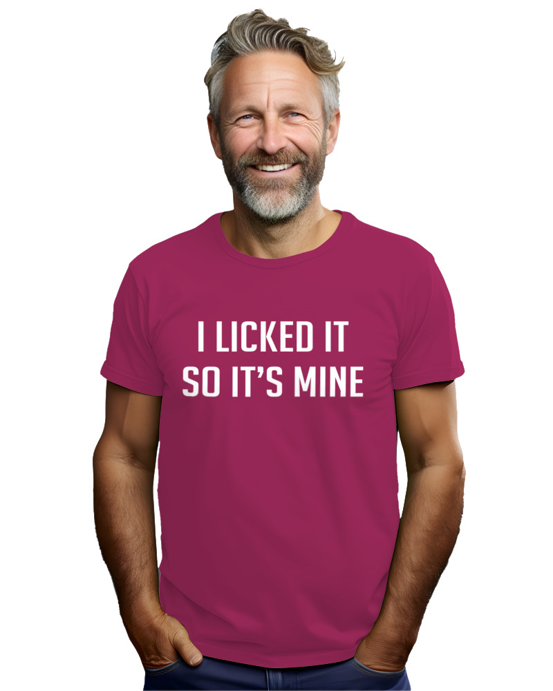 I Licked It So Its Mine - Image 2