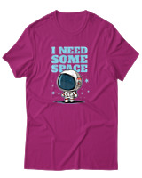 T-Shirt Αντρικό - I Need Some Space - Color Thumbnail Φουξια