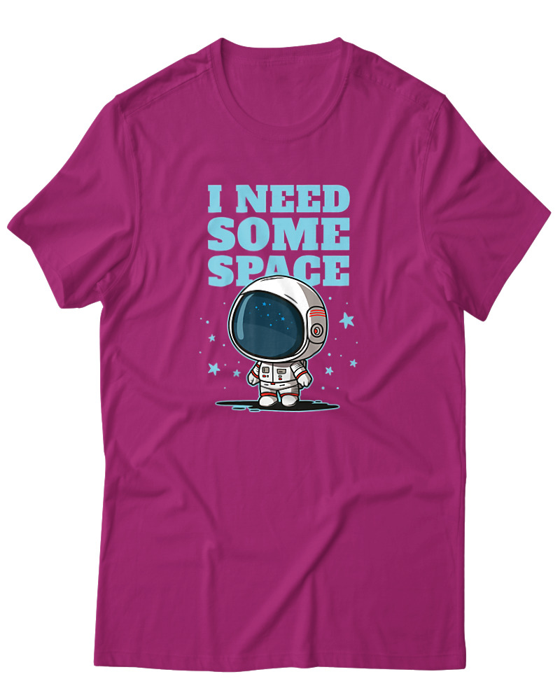 I Need Some Space